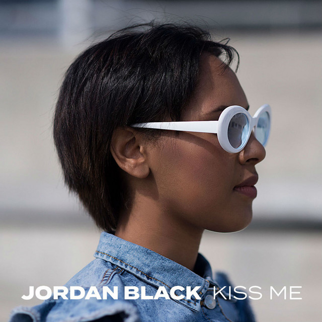 Kiss Me - Single by Jordan Black | Spotify