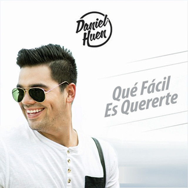 Que Fácil Es Quererte