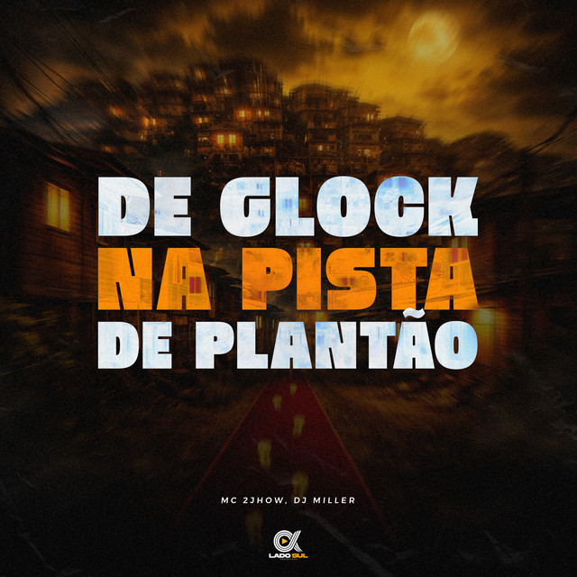 De Glock na Pista de Plantão