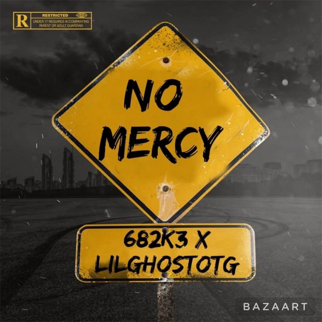 No Mercy - Single by 682k3 | Spotify