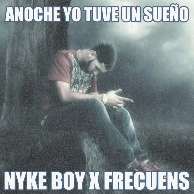 Anoche yo tuve un sueño <3