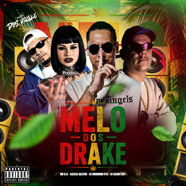 Melô dos Drake