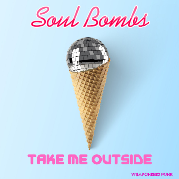 Take Me Outside