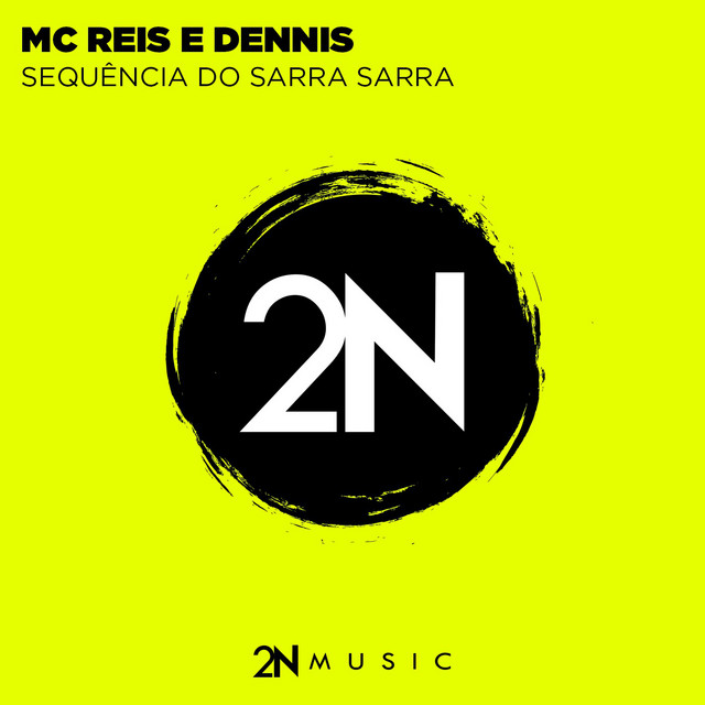 Sequência do Sarra Sarra (Dennis DJ Remix)