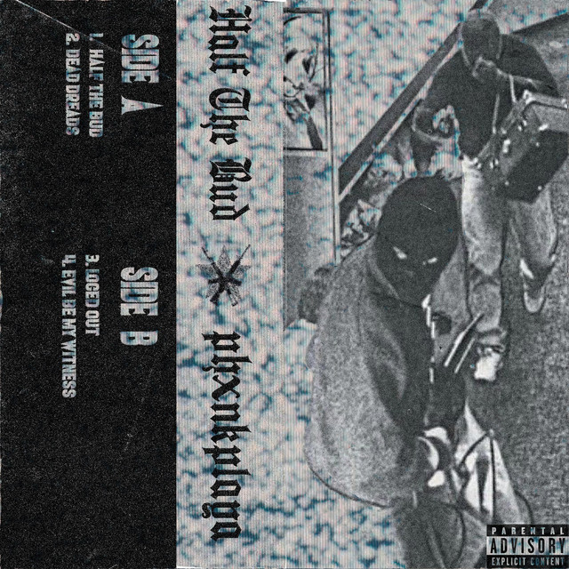Cover art for PHXNKPLAYA — Half The Bud