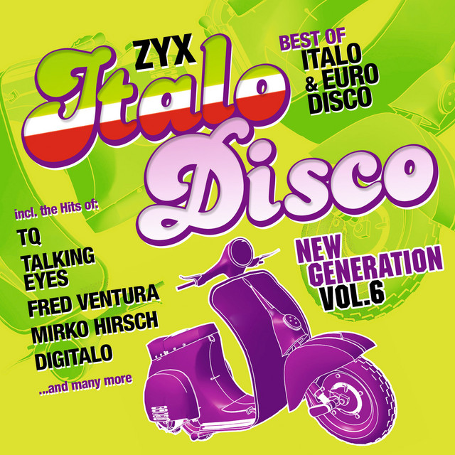 ZYX Italo Disco New Generation Vol. 6 - Compilation by Various