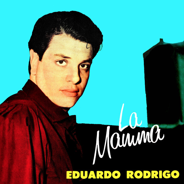 La Mamma - Album by Eduardo Rodrigo | Spotify