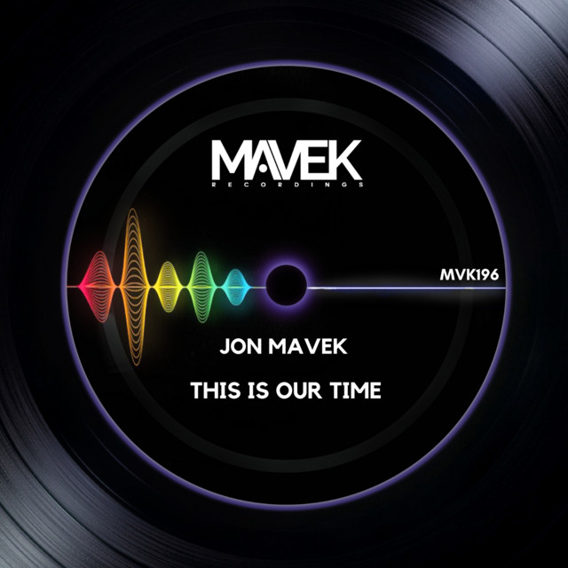 Обкладинка: This Is Our Time — Jon Mavek
