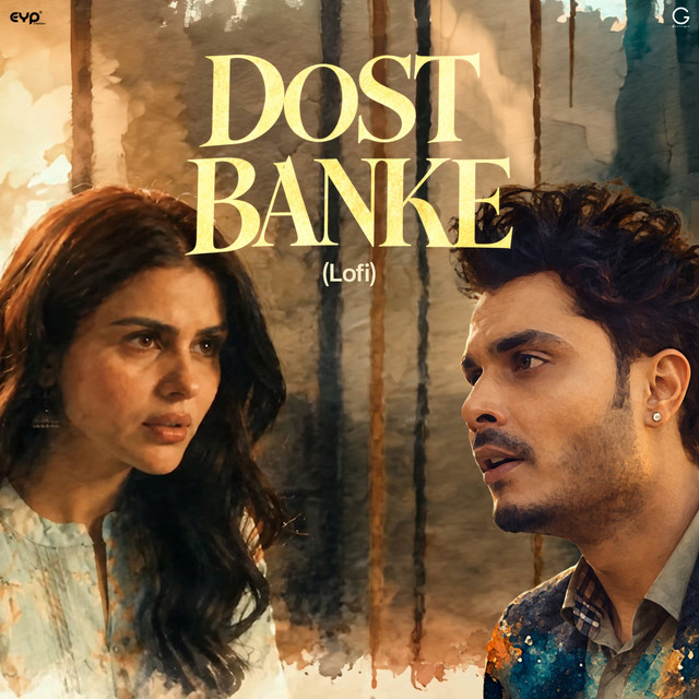 Dost Banke (Lofi) album image