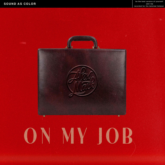 On My Job - Single by Alexander Mack | Spotify