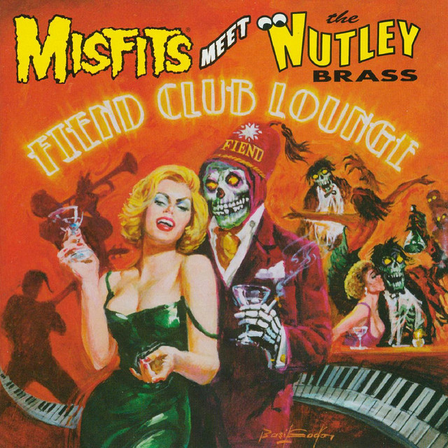 Fiend Club Lounge - Album by Misfits meet The Nutley Brass | Spotify