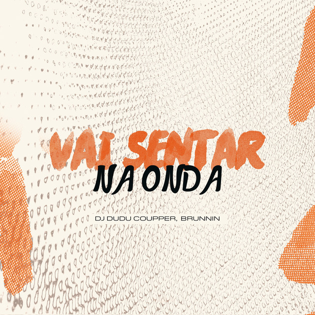 Vai Sentar Na Onda