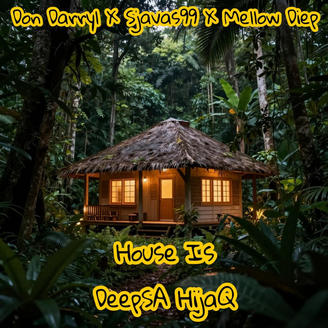 House Is DeepSA HijaQ