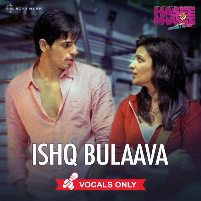 Ishq Bulaava - Vocals Only