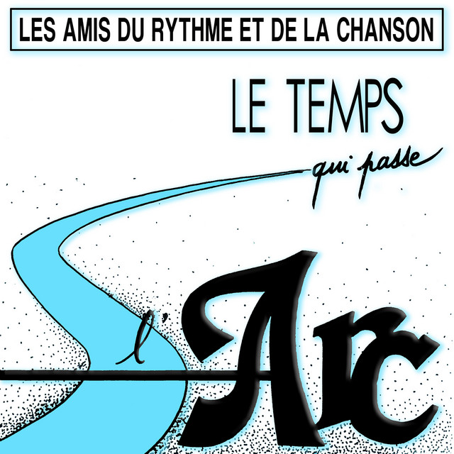 Pochette du titre Le temps qui passe