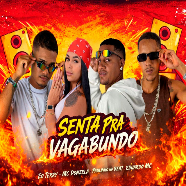 Senta Pra Vagabundo