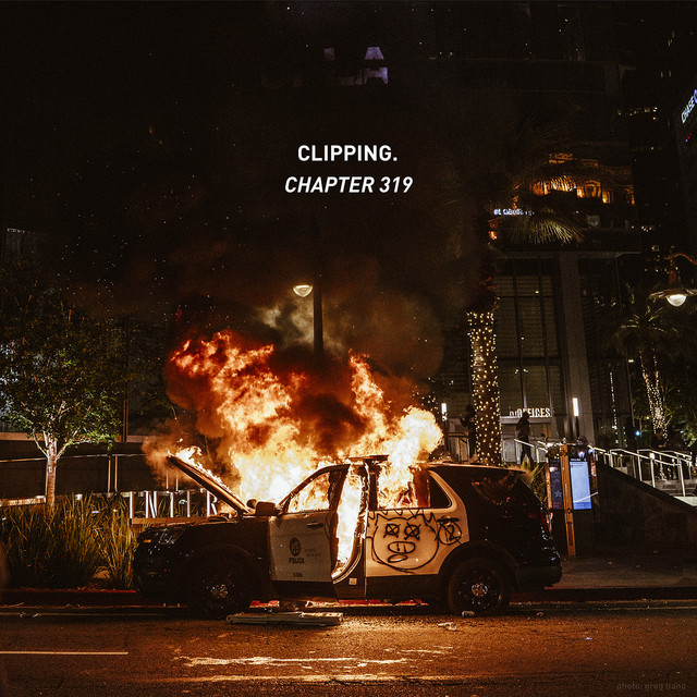 Chapter 319 - song and lyrics by clipping. | Spotify