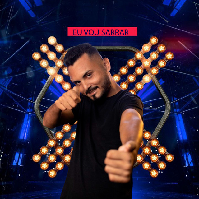 EU VOU SARRAR