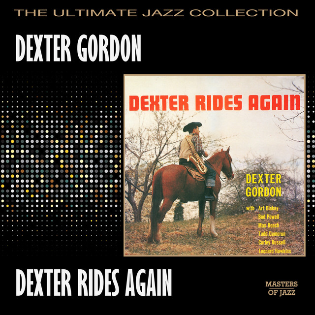 ジャズレコード　Ｄexter Rides Again Rides ジャズレコード　Ｄexter Again