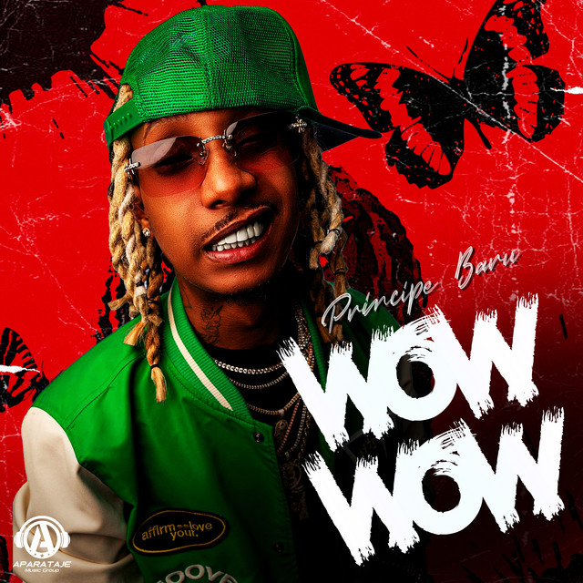 Wow Wow - Single by Principe Baru | Spotify