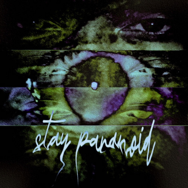 Stay Paranoid