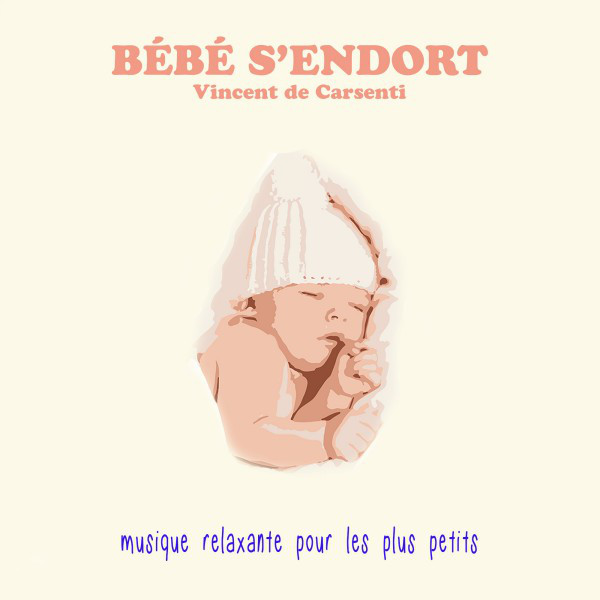 Bébé s'endort cover art