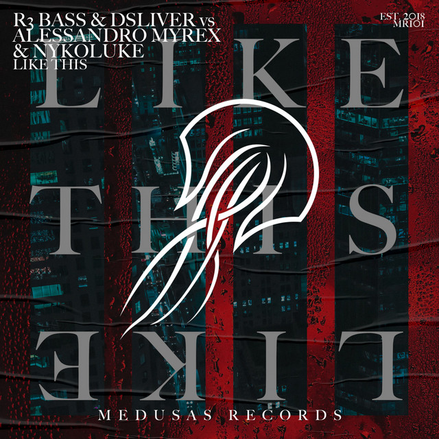 Обкладинка: Like This - Extended Mix — R3 Bass