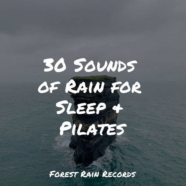 30 Sounds of Rain for Sleep & Pilates - Album by Tibetan Singing Bowls ...