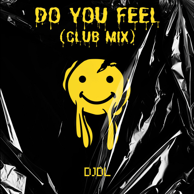 Pochette du titre Do You Feel - Club Mix