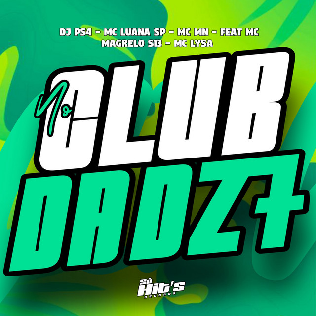No Club da Dz7
