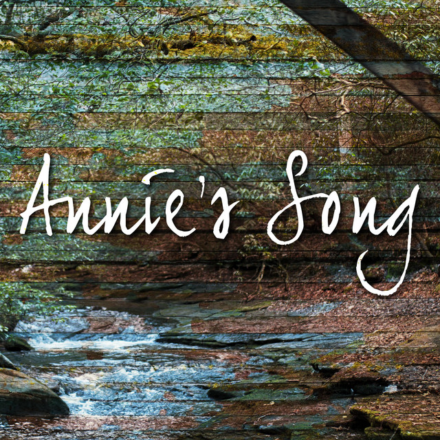 Annie's Song