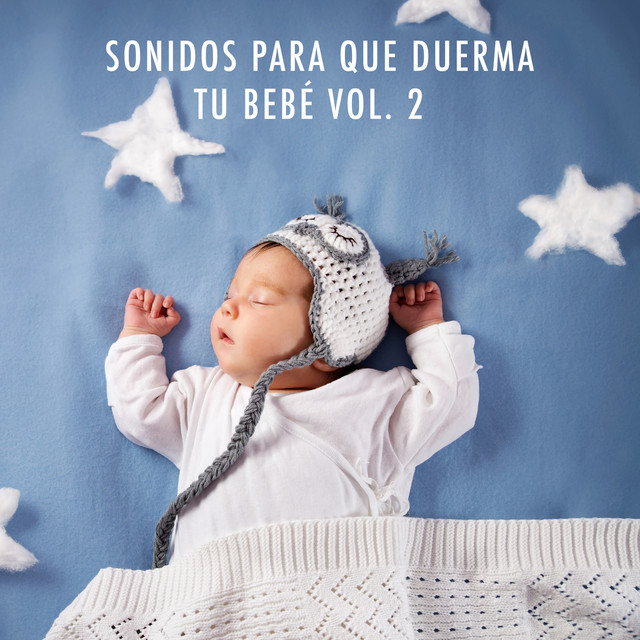 Sonidos para que duerma tu bebé, Vol. 2 cover art