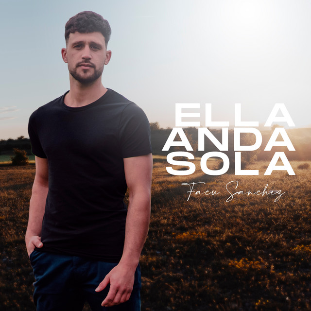 Ella Anda Sola