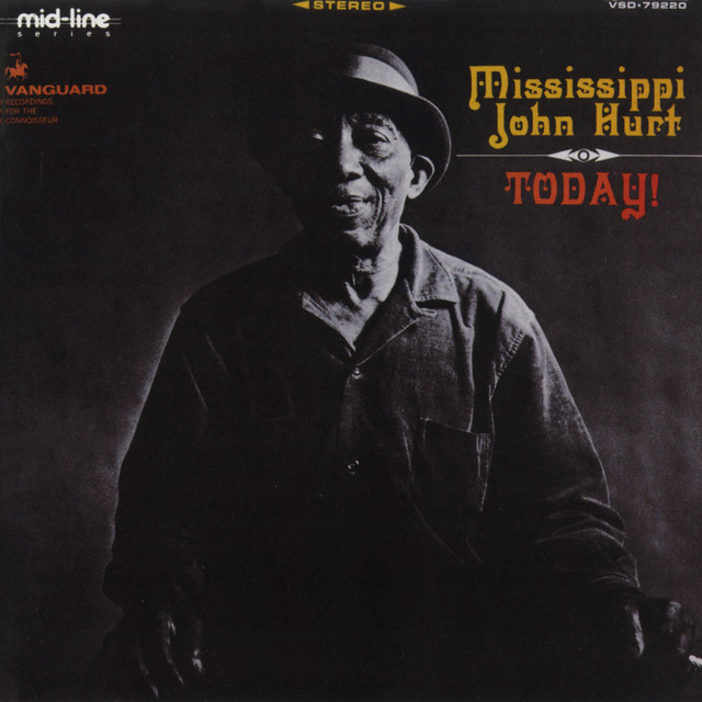 John Today! Hurt – Mississippi