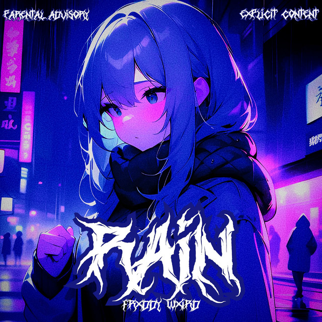 Обкладинка FRXDDY WXIRD — RAIN