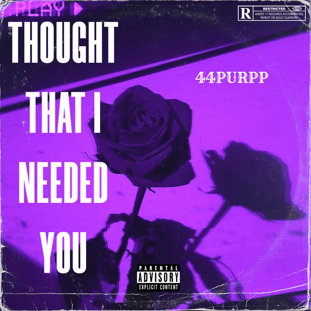 THOUGHT THAT I NEEDED YOU cover art