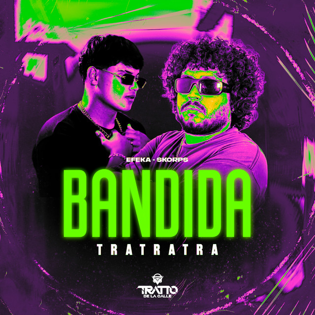 Bandida [Tratratra]