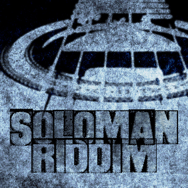 Soloman Riddim - Compilation by Various Artists | Spotify