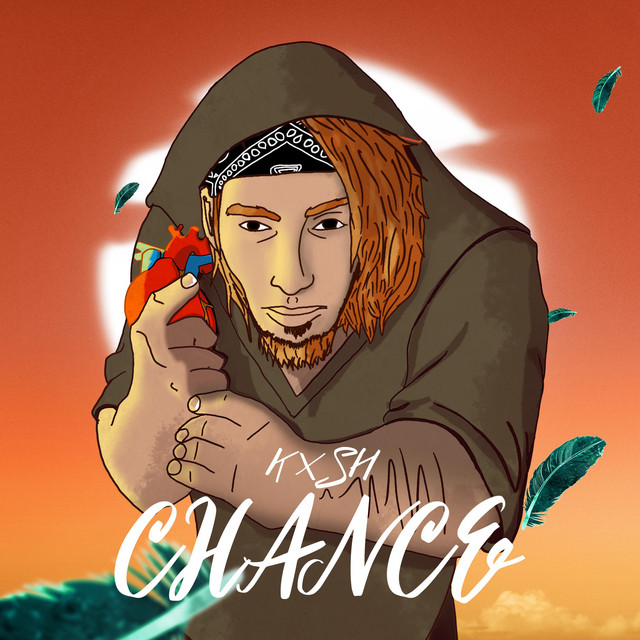 Chance - Single by Kxsh | Spotify
