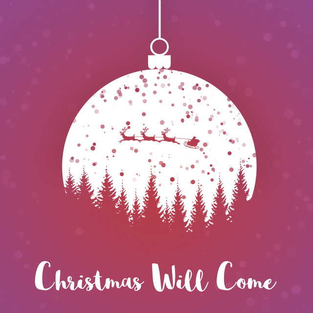Christmas Will Come cover art