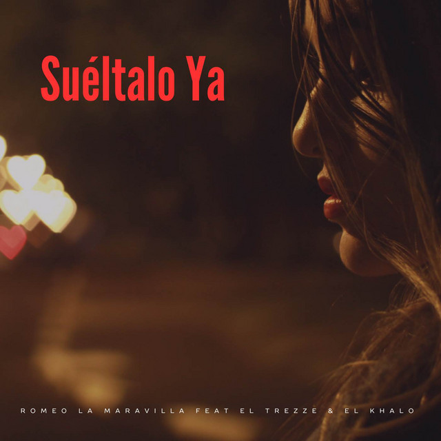 Suéltalo Ya