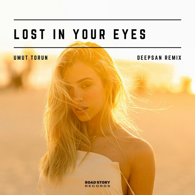 Lost in Your Eyes - Deepsan Remix