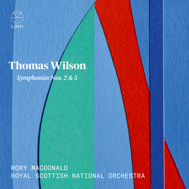 Wilson: Symphonies Nos. 2 & 5