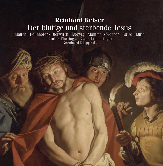 Keiser: Der blutige und sterbende Jesus