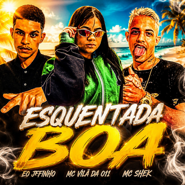 Esquentada Boa
