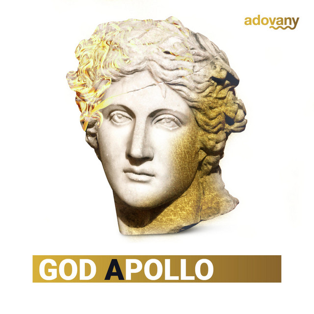 God Apollo - Single by Adovany | Spotify