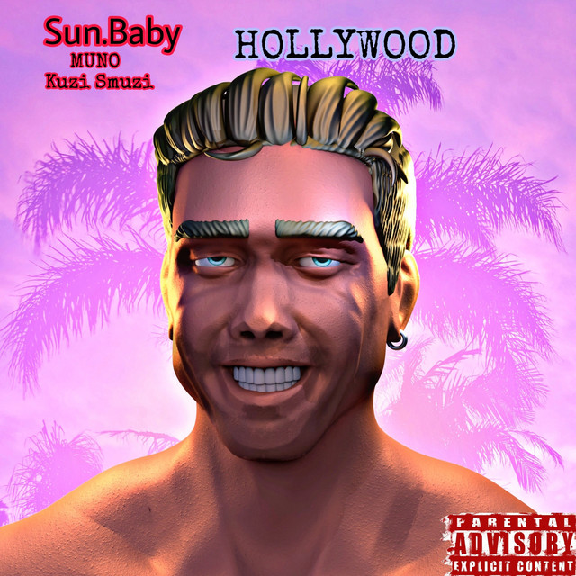 Hollywood - Single by Sun.Baby | Spotify