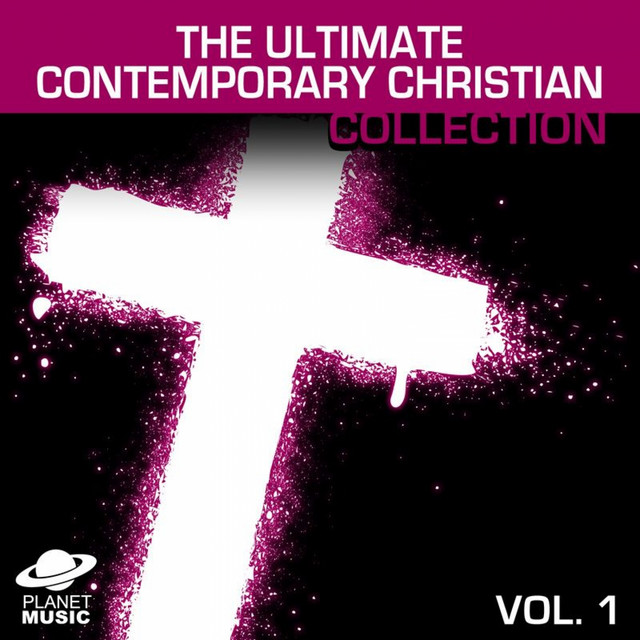 The Ultimate Contemporary Christian Collection Vol. 1 cover art