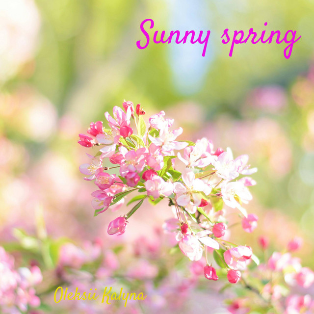 Обкладинка: Sunny spring — Oleksii Kalyna