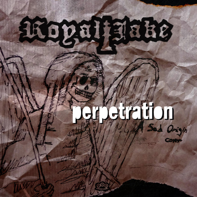 Perpetration - Single by Royal Jake | Spotify